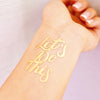 kets do this inspirational motivation sticker temporary tattoo, flash tattoo, gold metallic tattoo